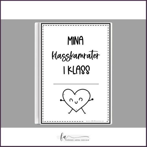 Mina klasskamrater / Mina vänner - Fylla-i-bok