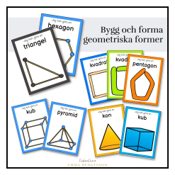 Geometriska former - bygga och forma