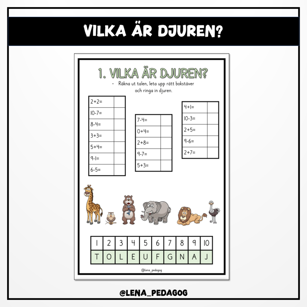 Vilka är djuren?