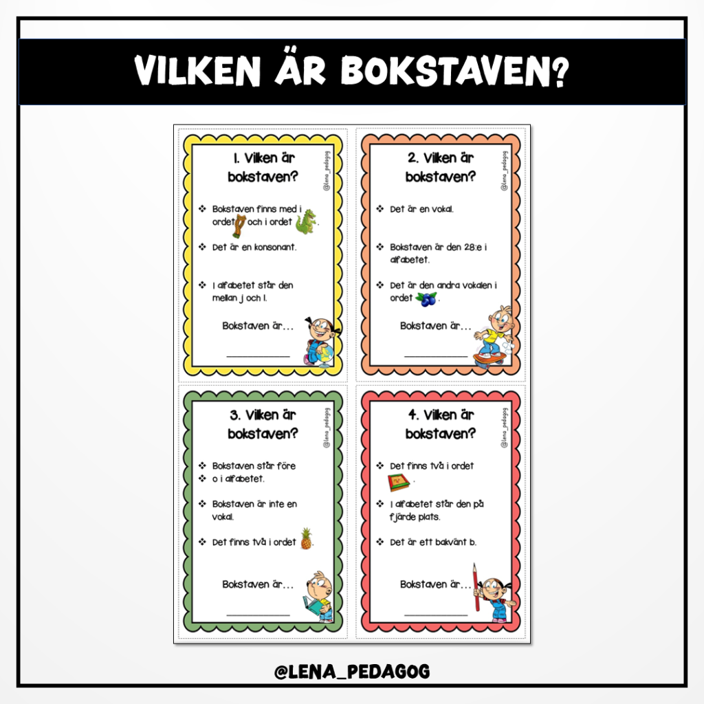 Vilken är bokstaven?