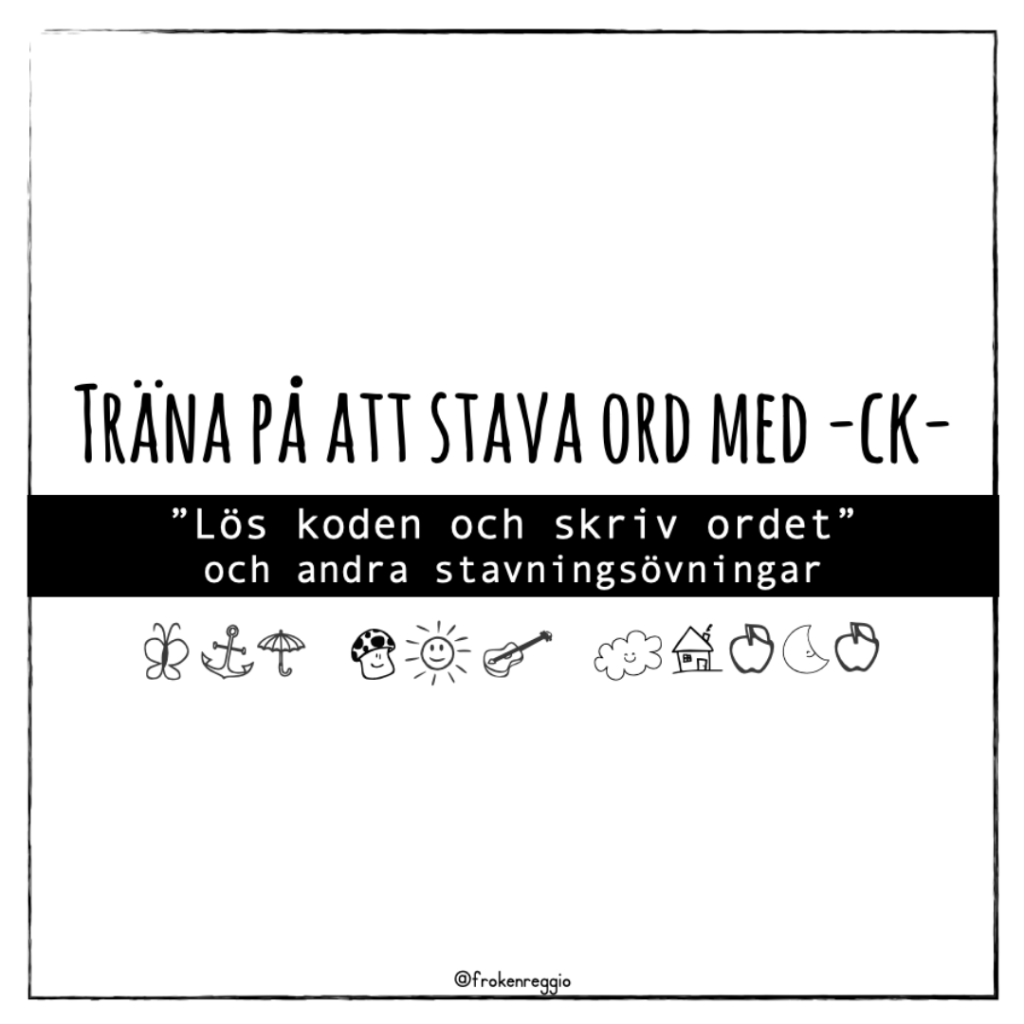 Träna på att stava ord med CK