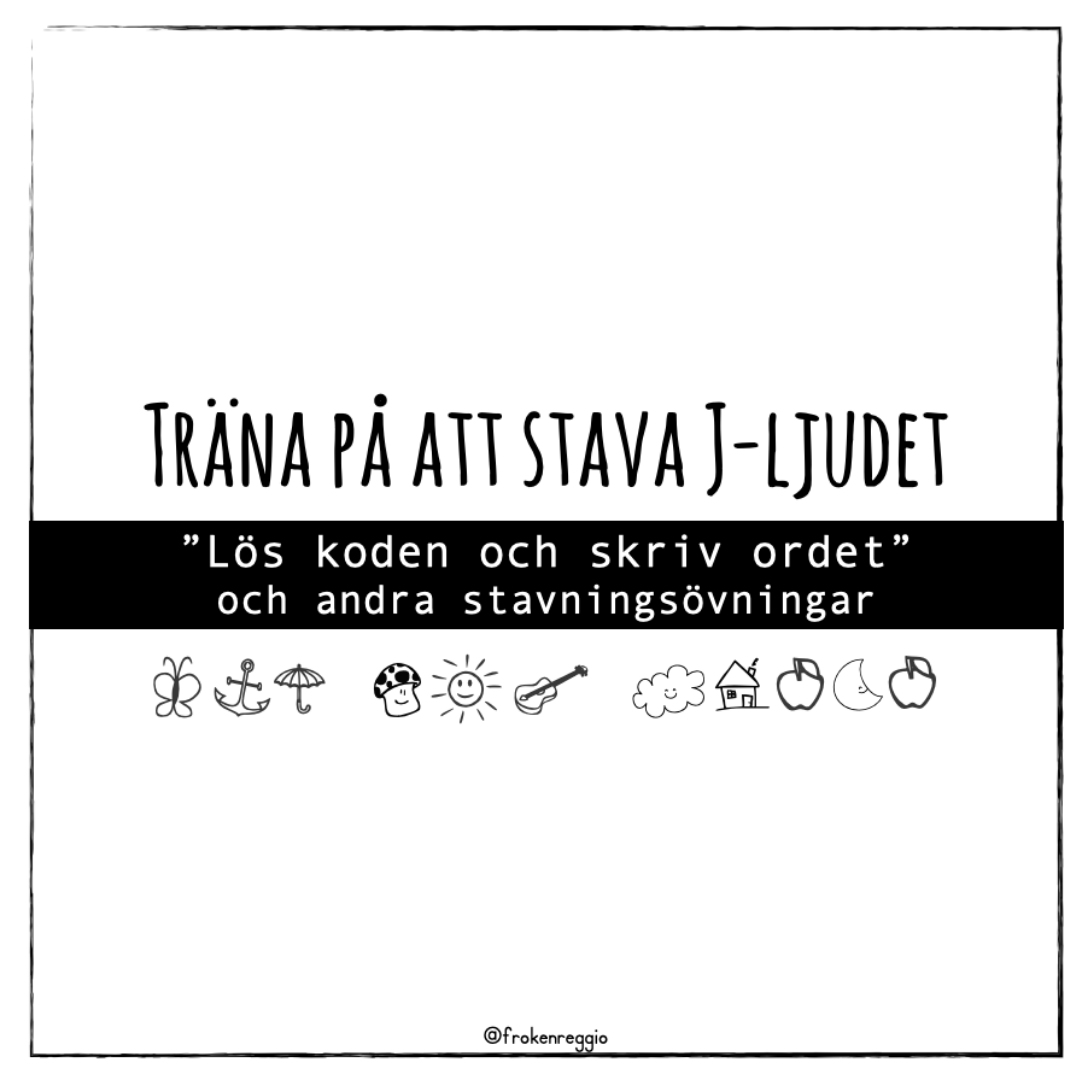 Träna på att stava J-ljudet