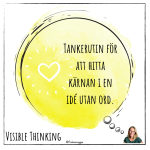 CSI – Visible Thinking rutin - bild 2