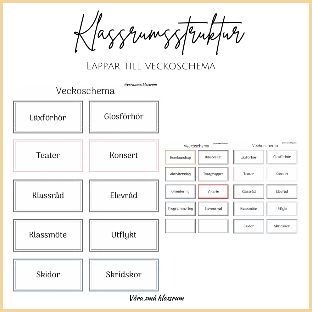 Klassrumsstruktur – Lappar till veckoschema