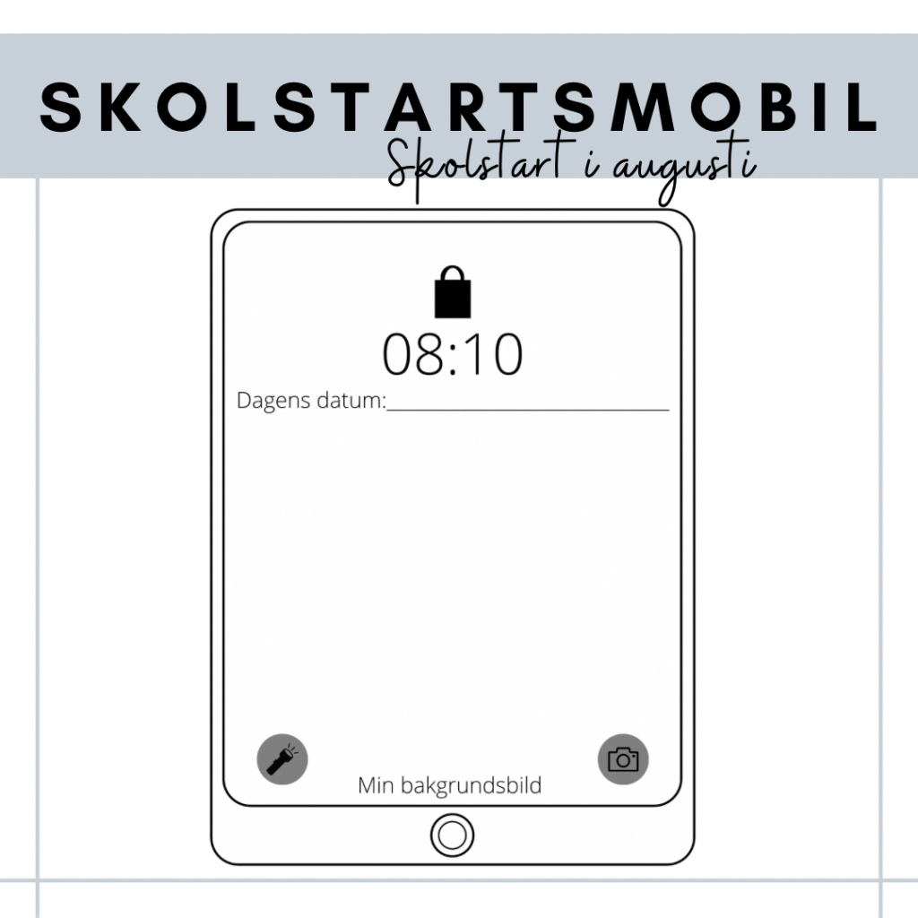 Skolstart – min mobil