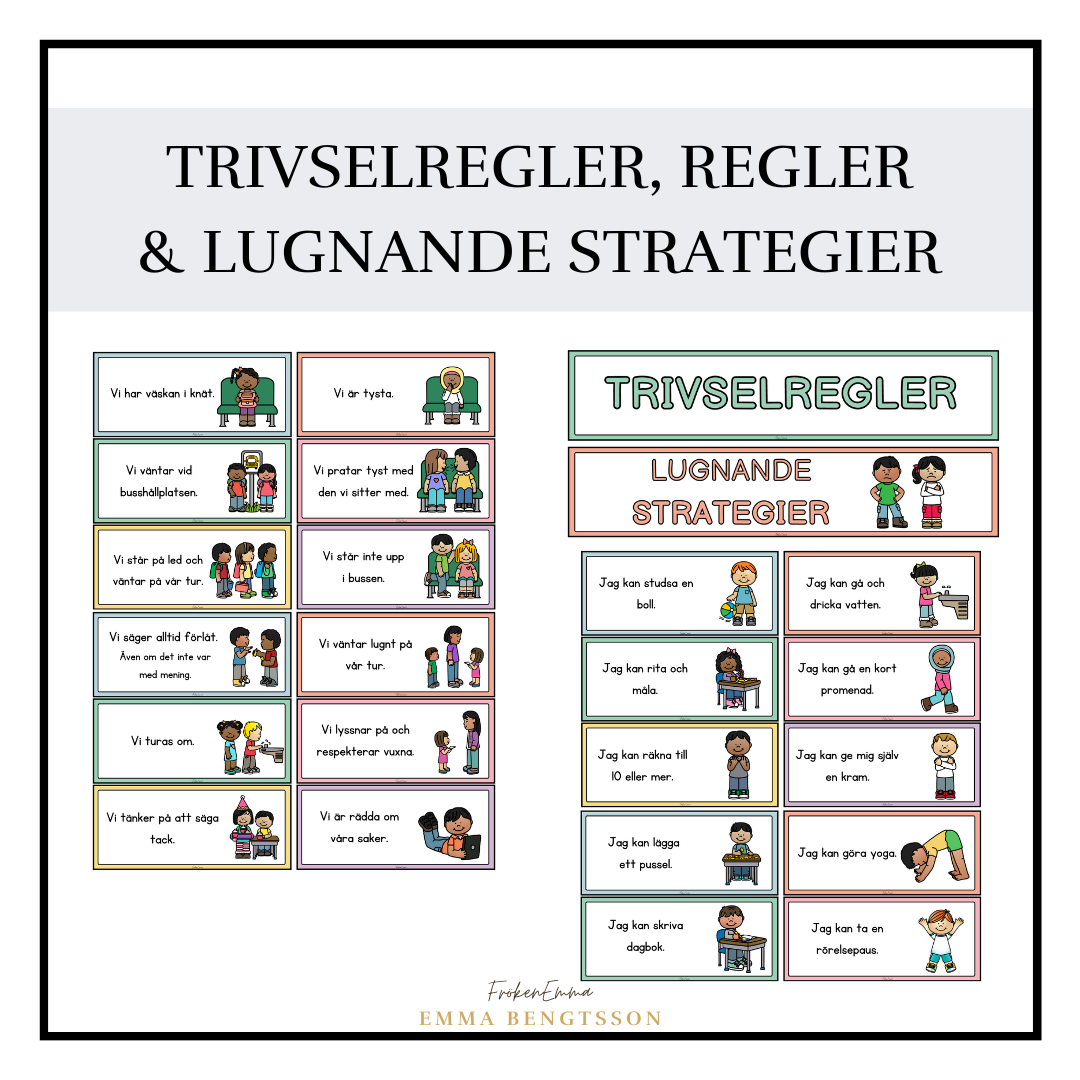 Trivselregler, regler och lugnande strategier