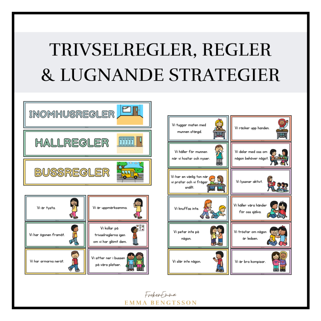 Trivselregler, regler och lugnande strategier