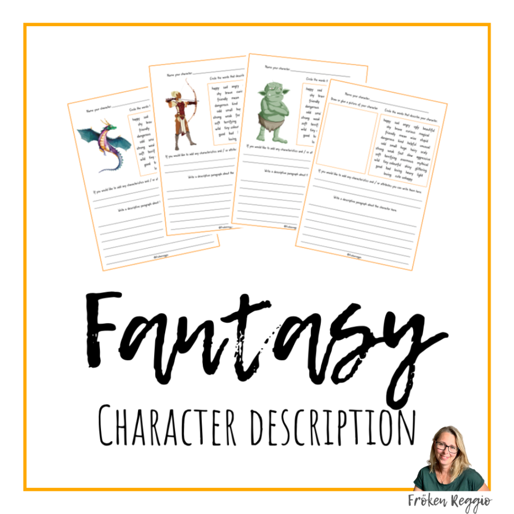 Fantasy – Character description