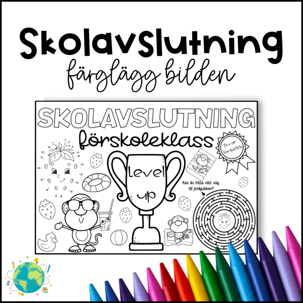Måla Skolavslutning – Förskoleklass