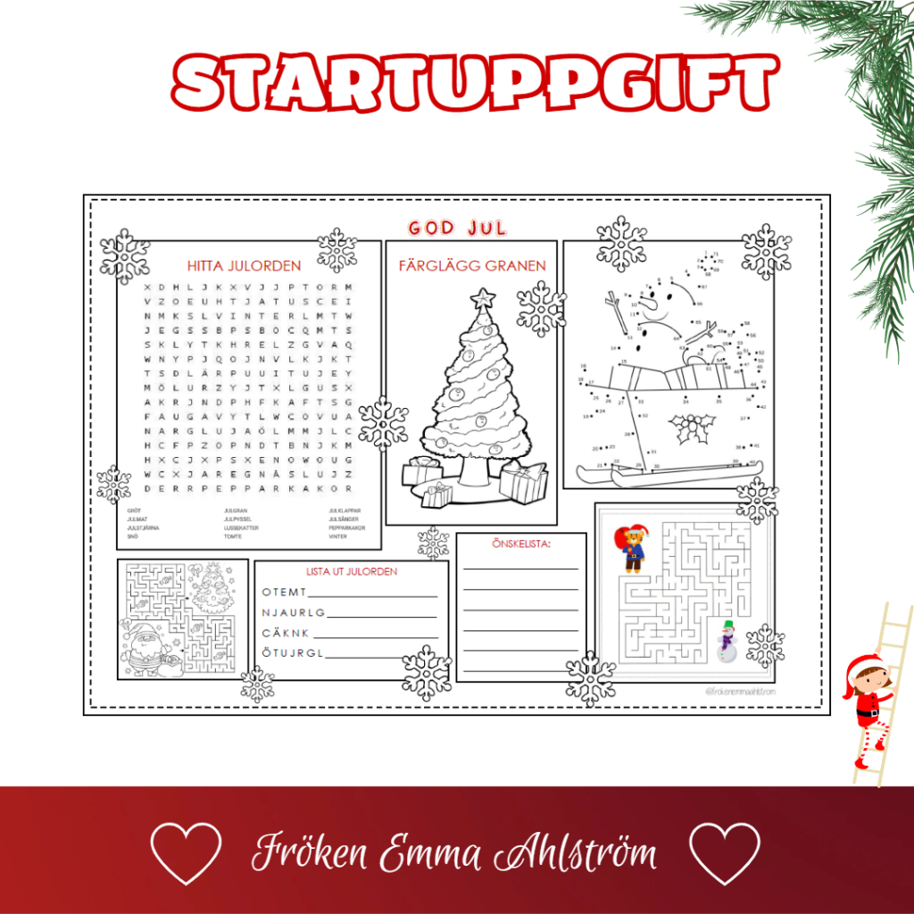 STARTUPPGIFTER – JUL