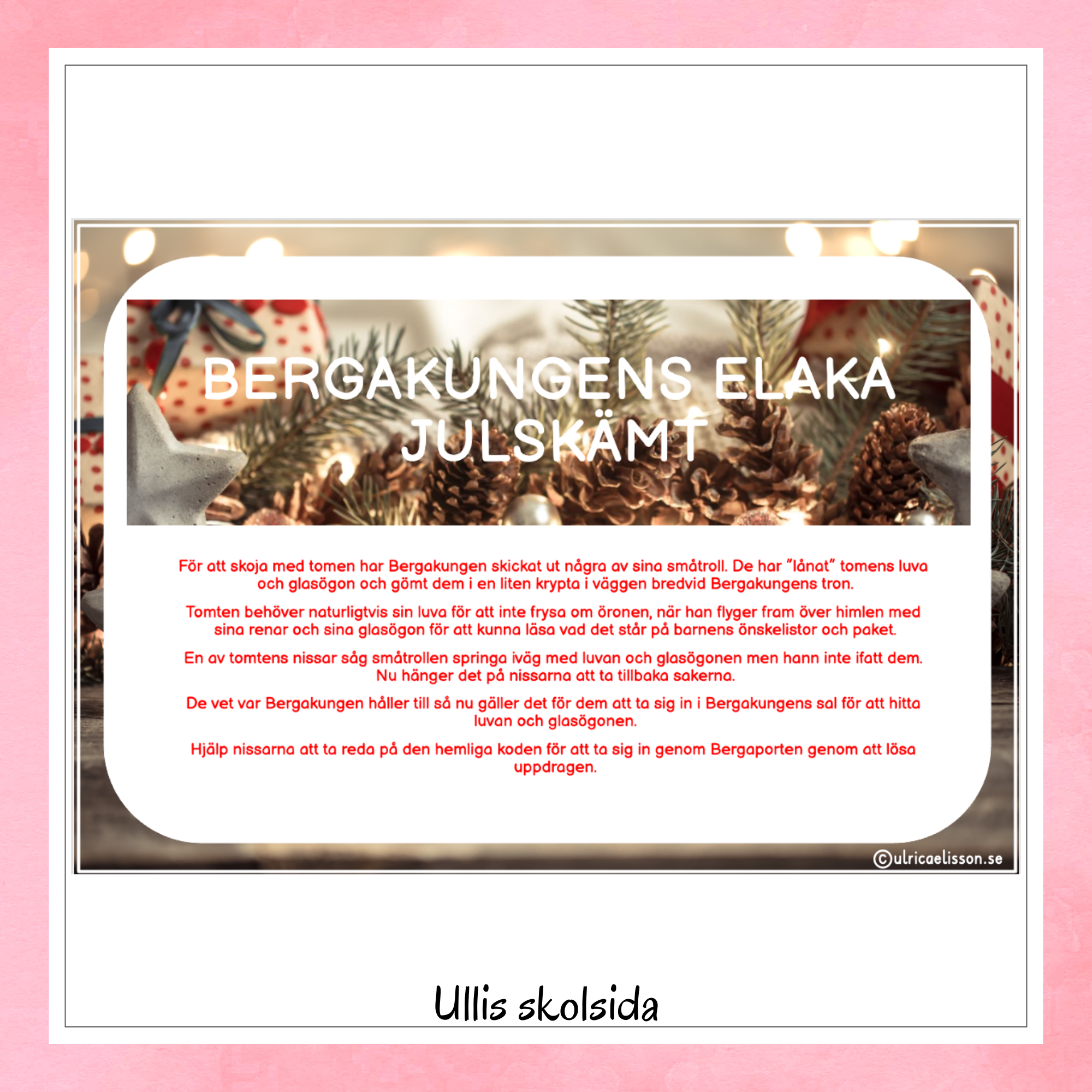 Escape room – Bergakungens elaka julskämt