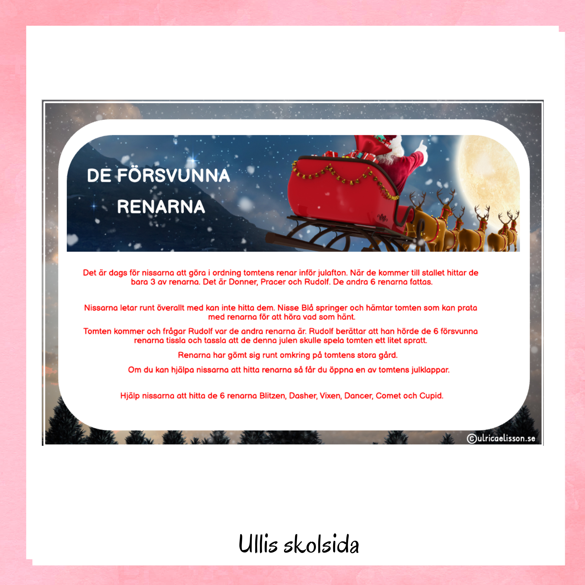 Escape room – De försvunna renarna