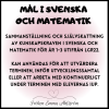 MÅL I SVENSKA OCH MATEMATIK (ÅR 1 - 3)