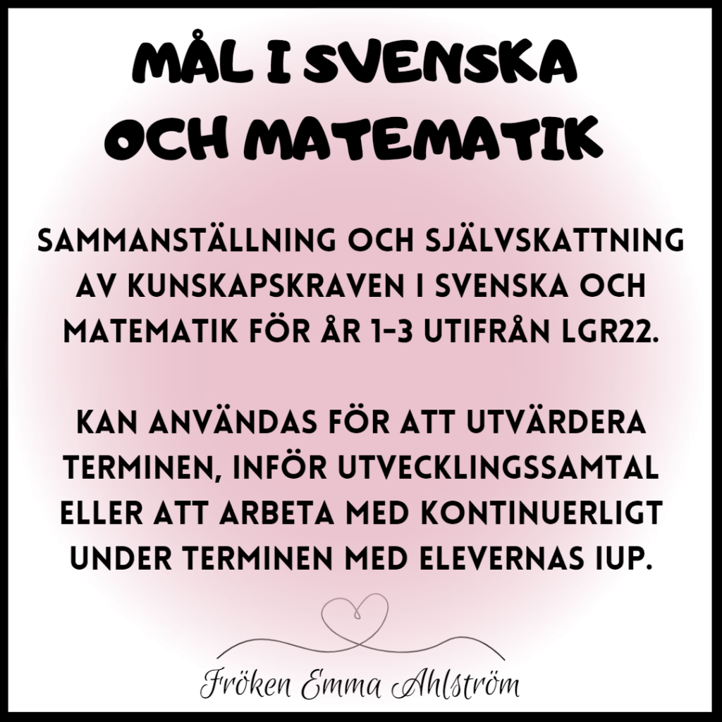 MÅL I SVENSKA OCH MATEMATIK (ÅR 1 – 3)