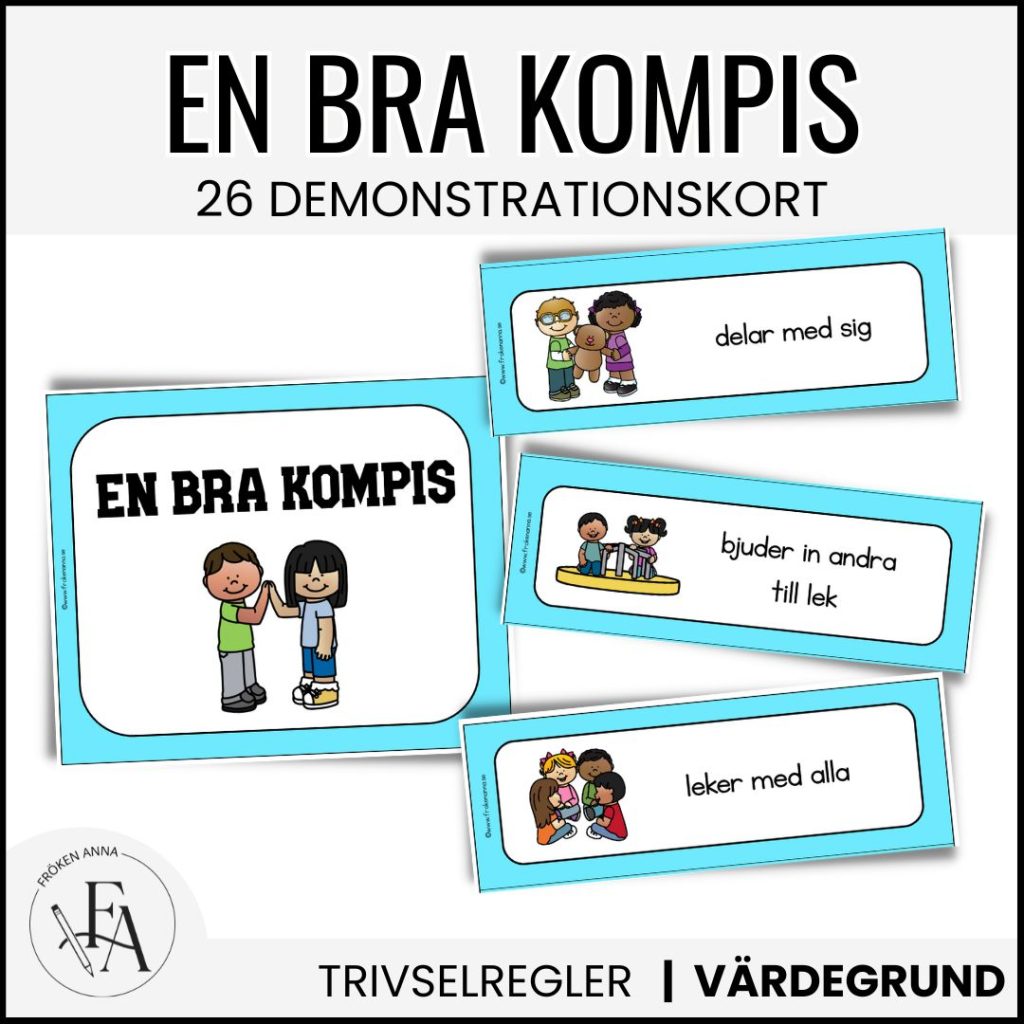 Vad är en bra kompis? 26 demonstrationskort med kompisregler