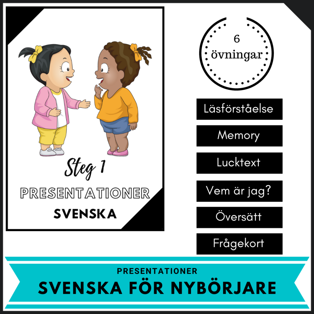 Svenska för nyanlända! Steg 1: Presentationer