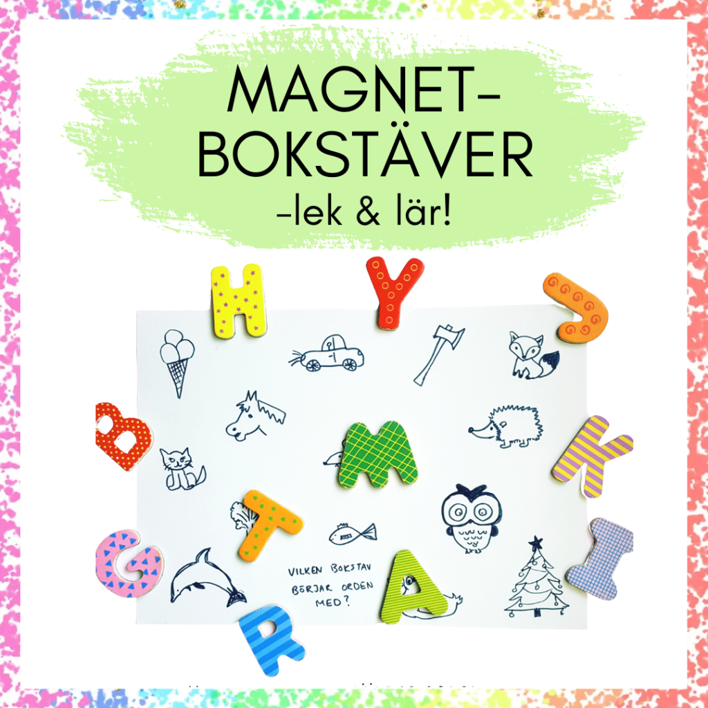 Magnetbokstäver – lek & lär
