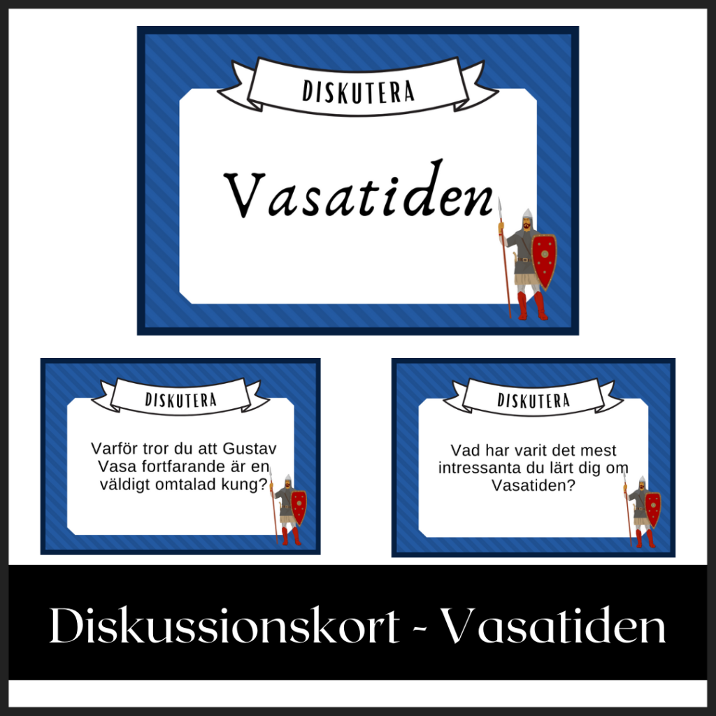 Vasatiden – diskussionsfrågor