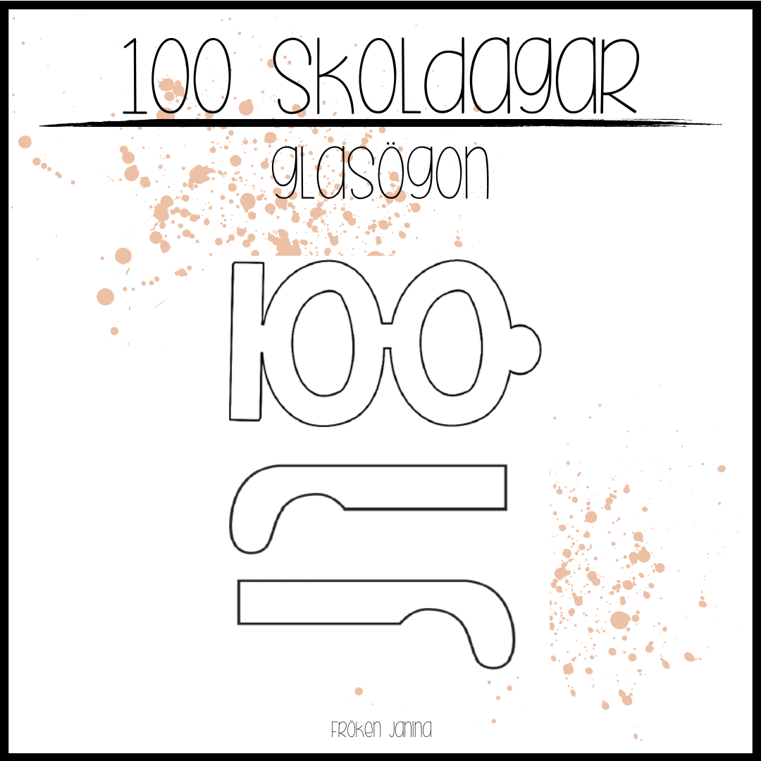 100 skoldagar: Glasögon