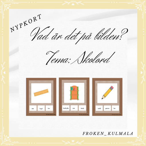 Nypkort - Vad är det på bilden? med tema skolord