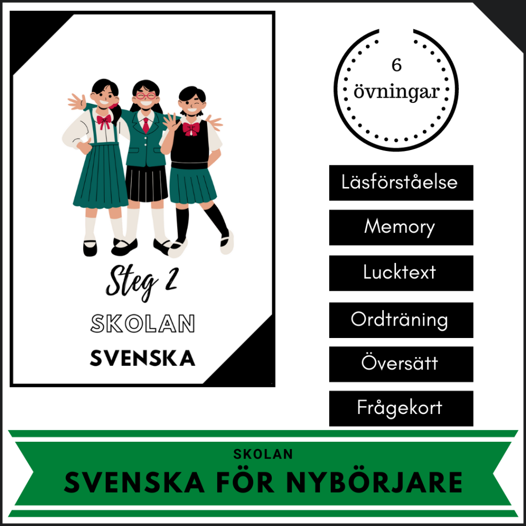 Svenska för nyanlända! Steg 3: Skolan