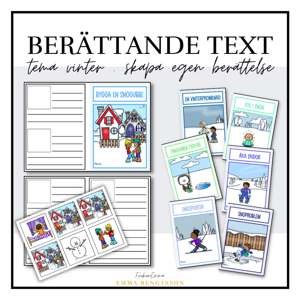 Berättande text: tema vinter – skapa egen berättelse