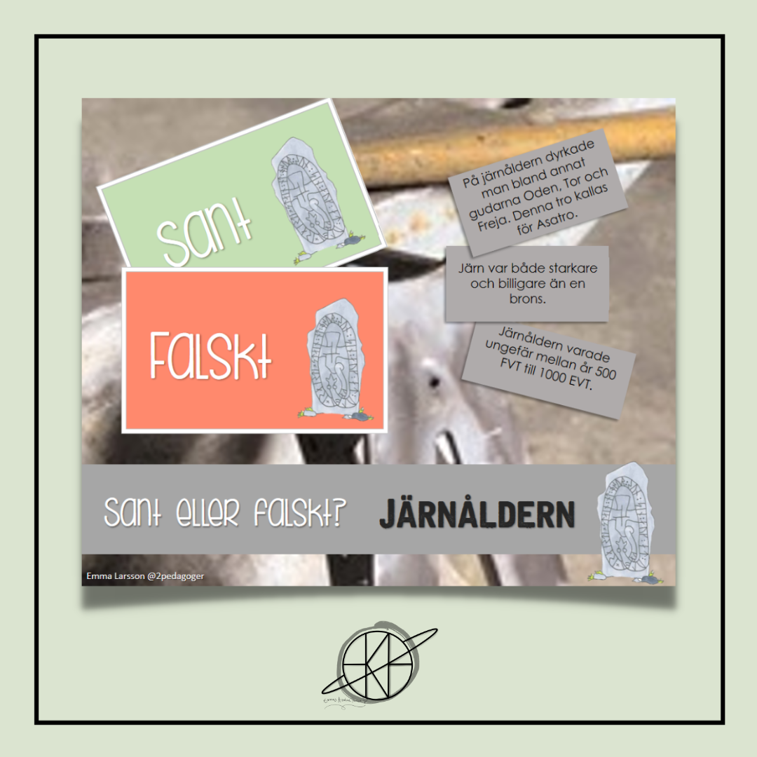 Sant eller falskt? - Järnåldern