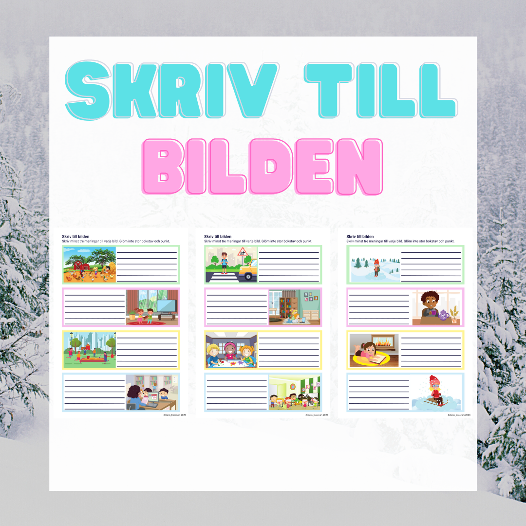 Skriv till bilden - öva på att skriva meningar