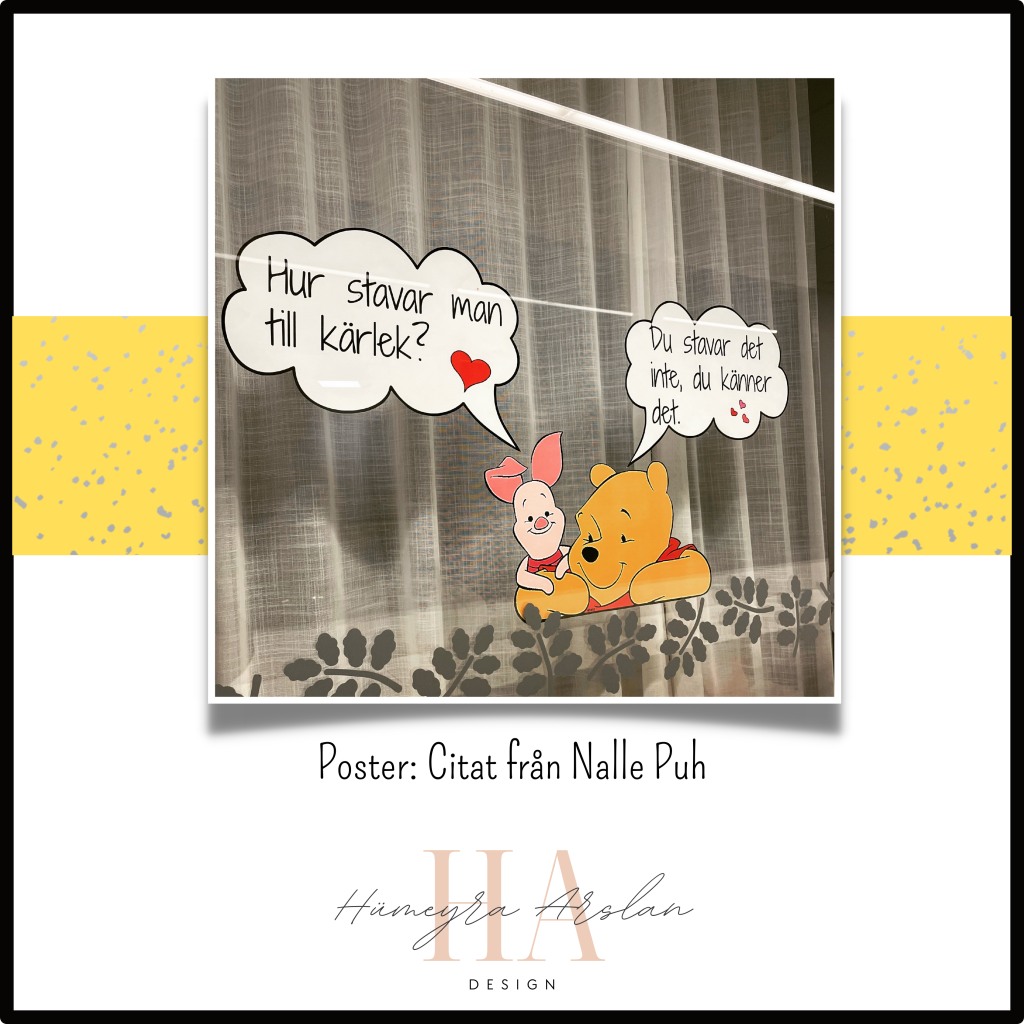 Poster: Citat från Nalle Puh