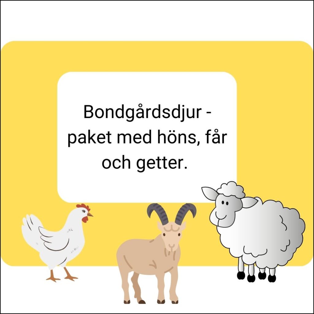Bondgårdsdjur (höns, får, getter)