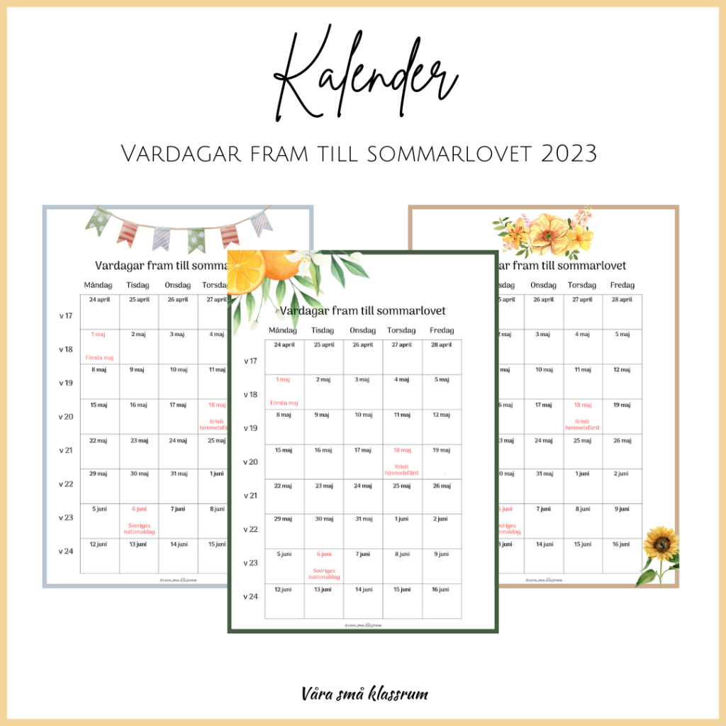 Vardagar fram till sommarlovet 2023