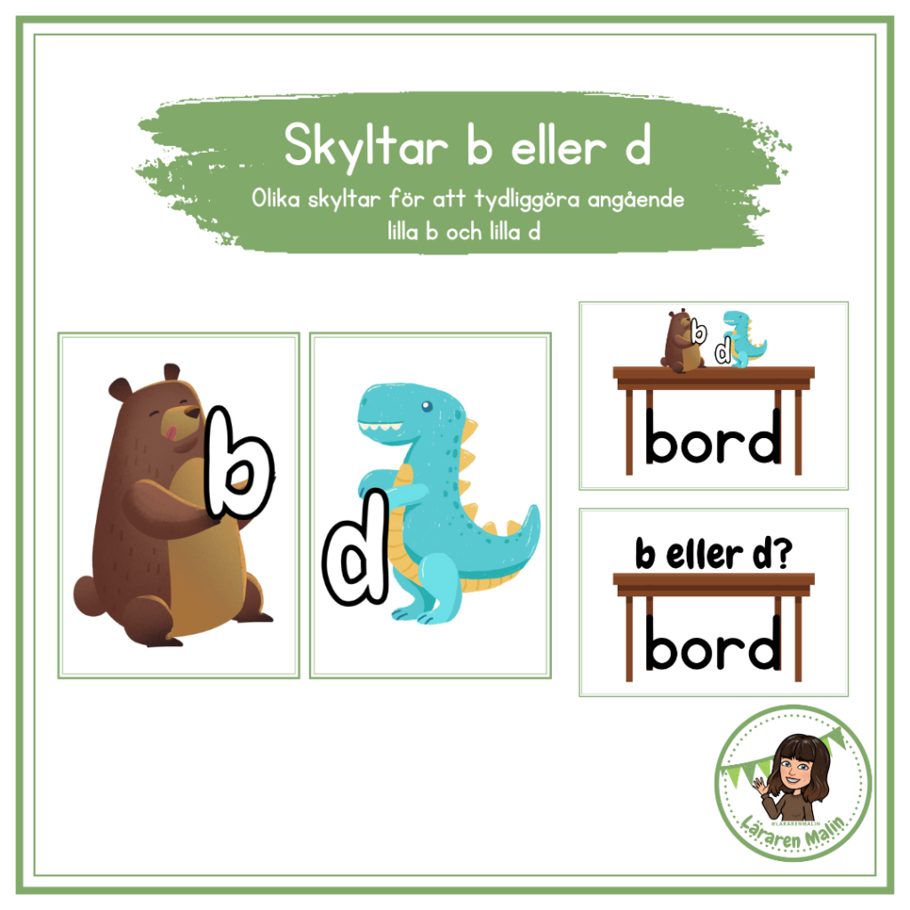 Skyltar/posters lilla b och lilla d