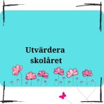Utvärdera läsåret - bild 1