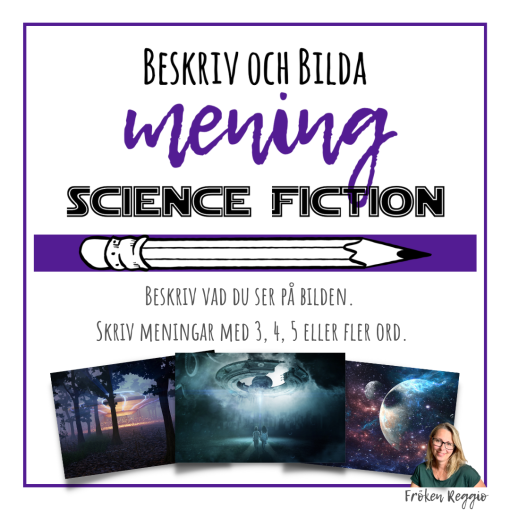Beskriv och bilda mening - Science Fiction