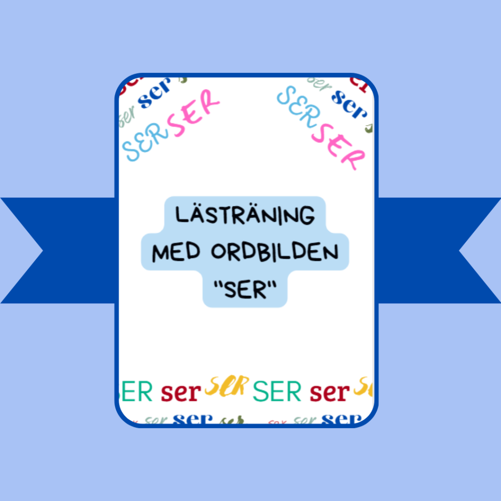 Lästräning med ordbilden SER