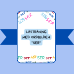 Lästräning med ordbilden SER - bild 1