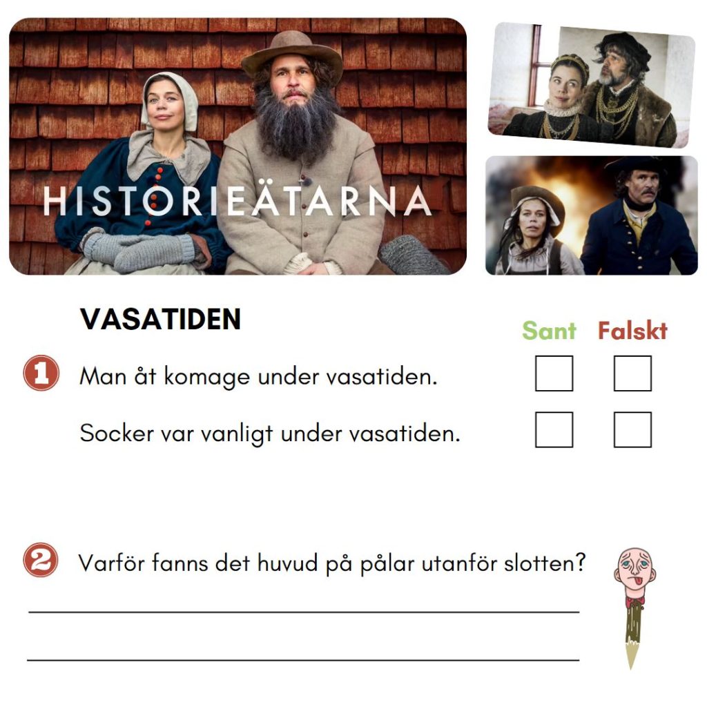 Historieätarna – Vasatiden