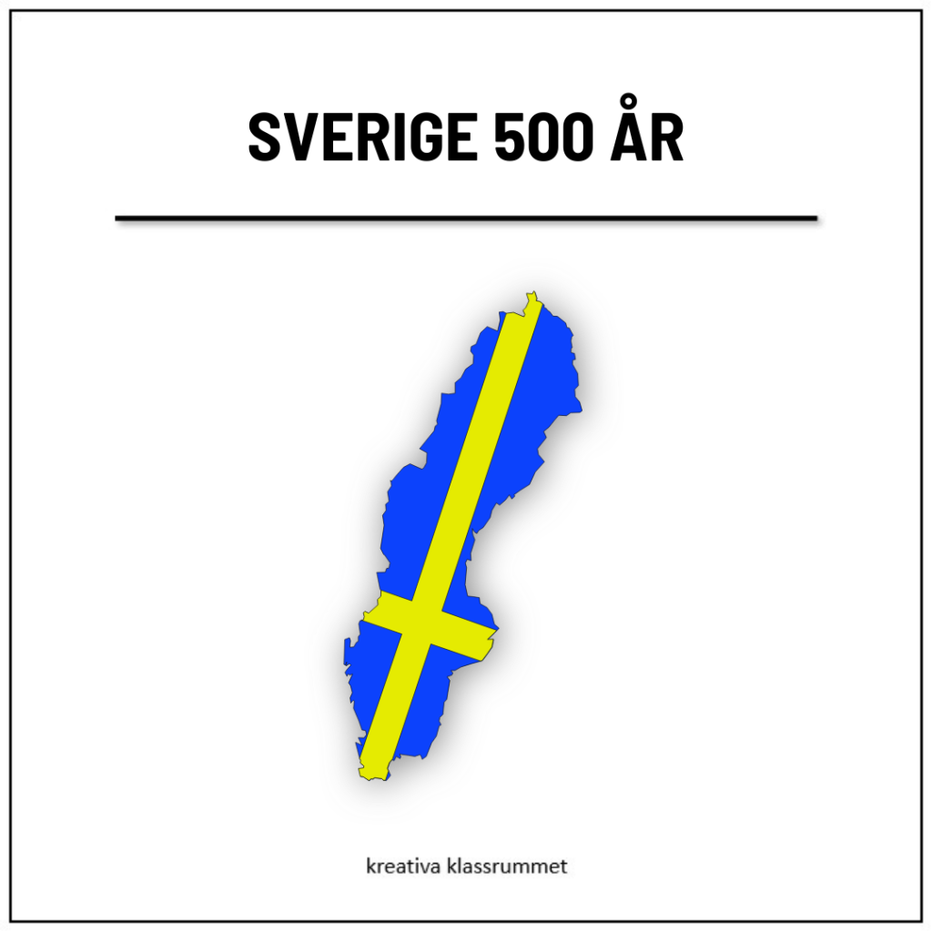 Sverige 500 år fakta läs och rita