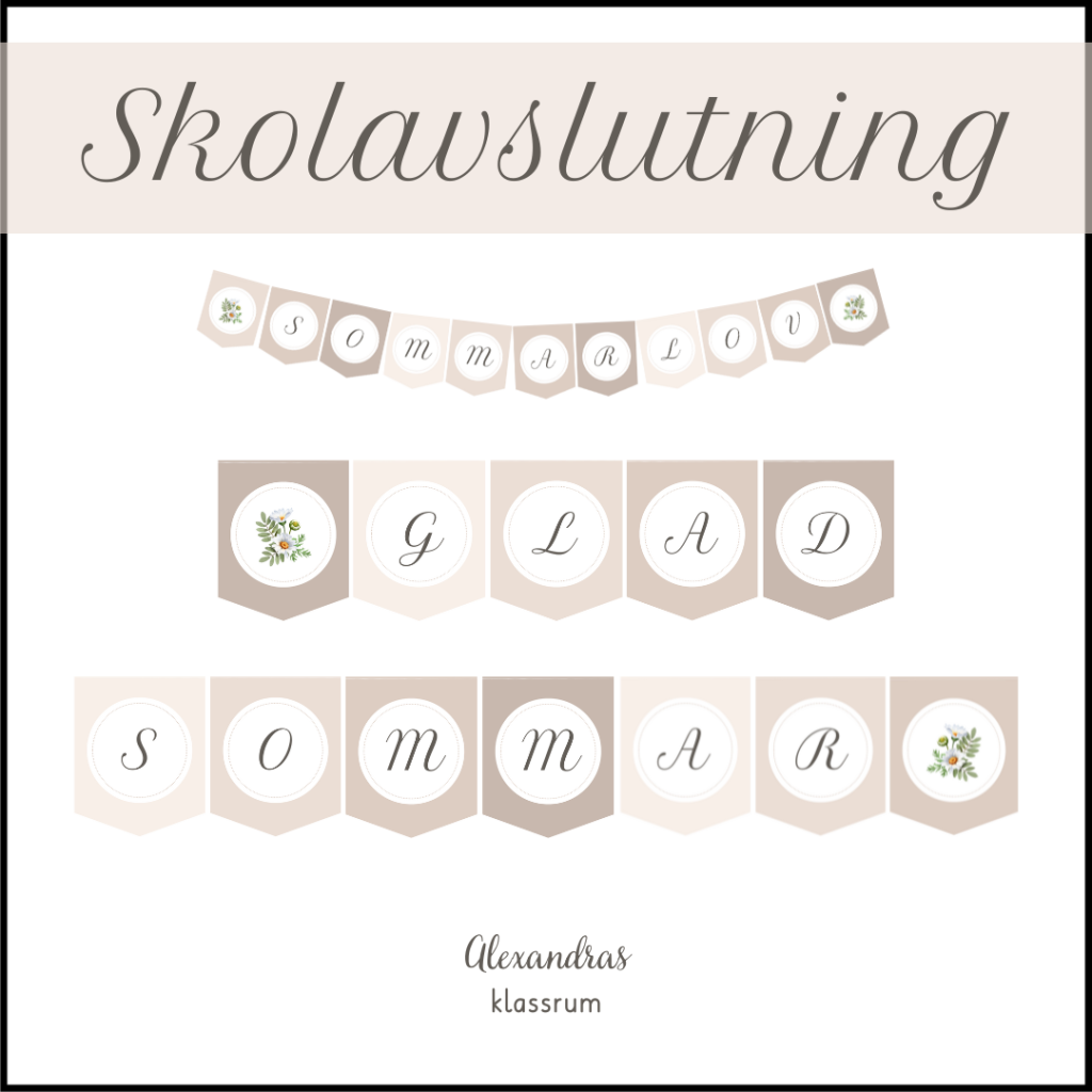 Skolavslutning – Vimplar!