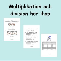 Multiplikation och division hör ihop