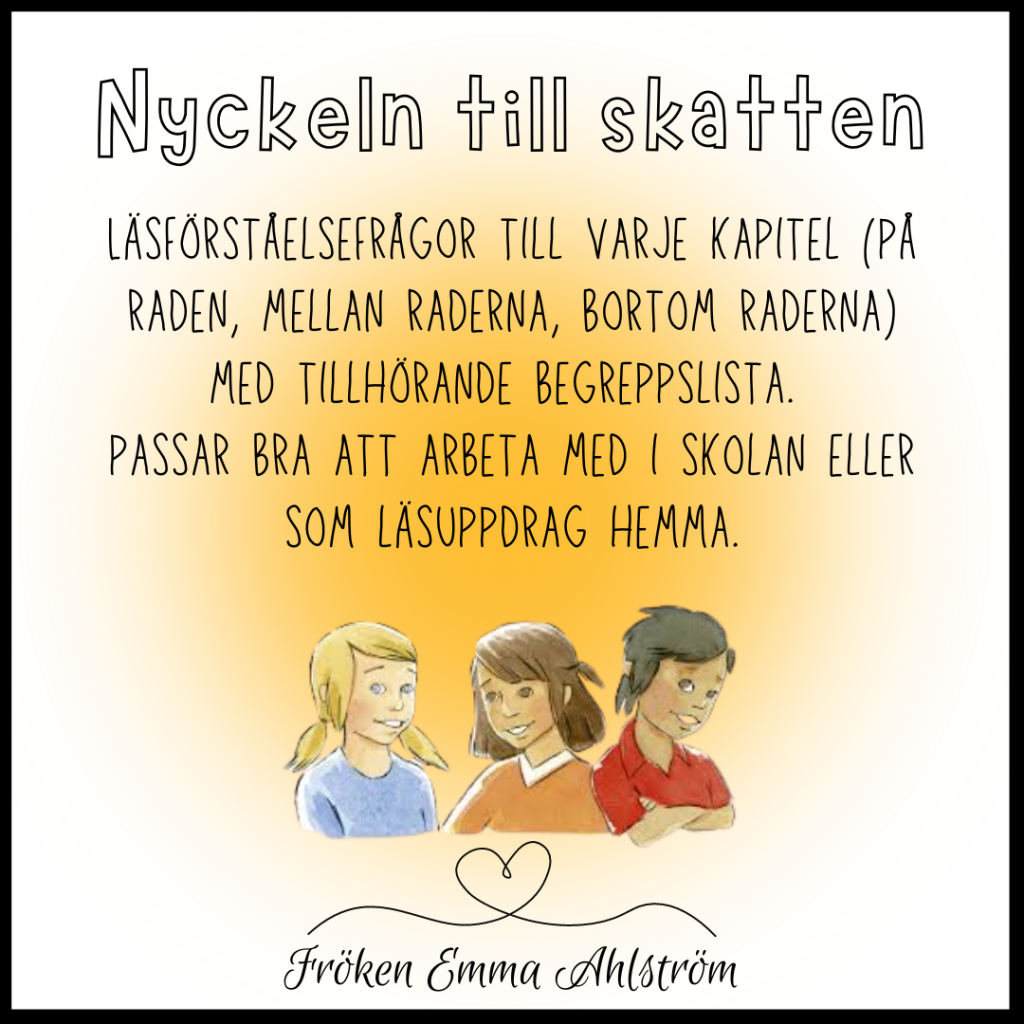 NYCKELN TILL SKATTEN (Läsförståelsefrågor)