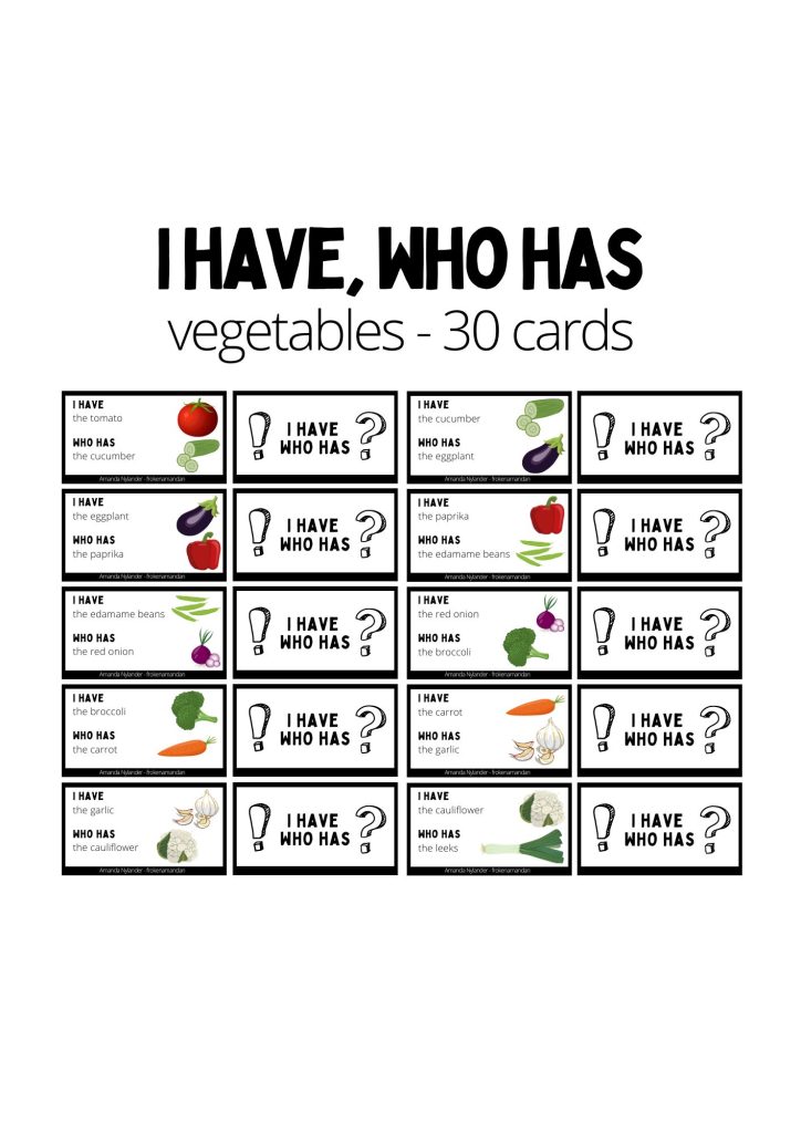 I have, who has domino – vegetables 30 cards