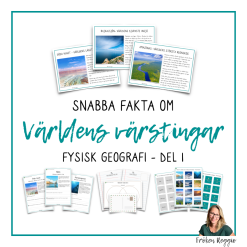 Snabba Fakta om Världens Värstingar - Fysisk Geografi - Del 1
