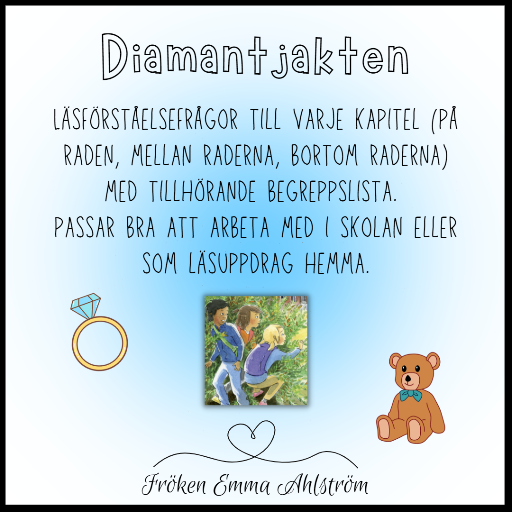 DIAMANTJAKTEN (Läsförståelsefrågor)
