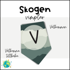 Skogen - Välkommen/välkomna tillbaka