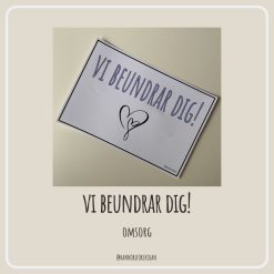 Vi beundrar dig!