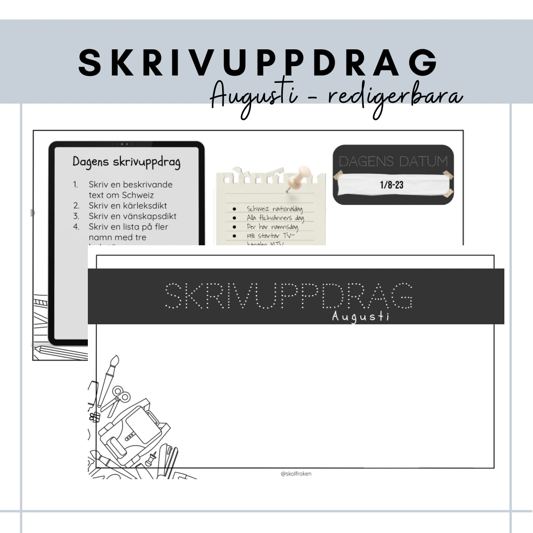 Skrivuppdrag augusti