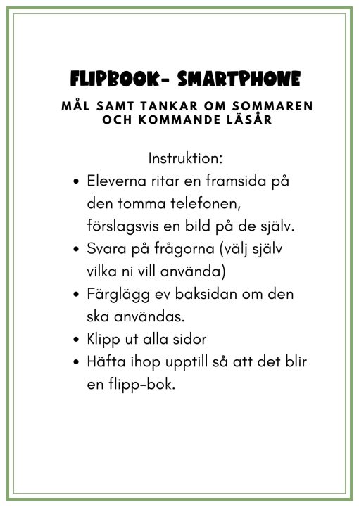 Smartphone Flipbok- Nya mål och tankar om nytt läsår osv.