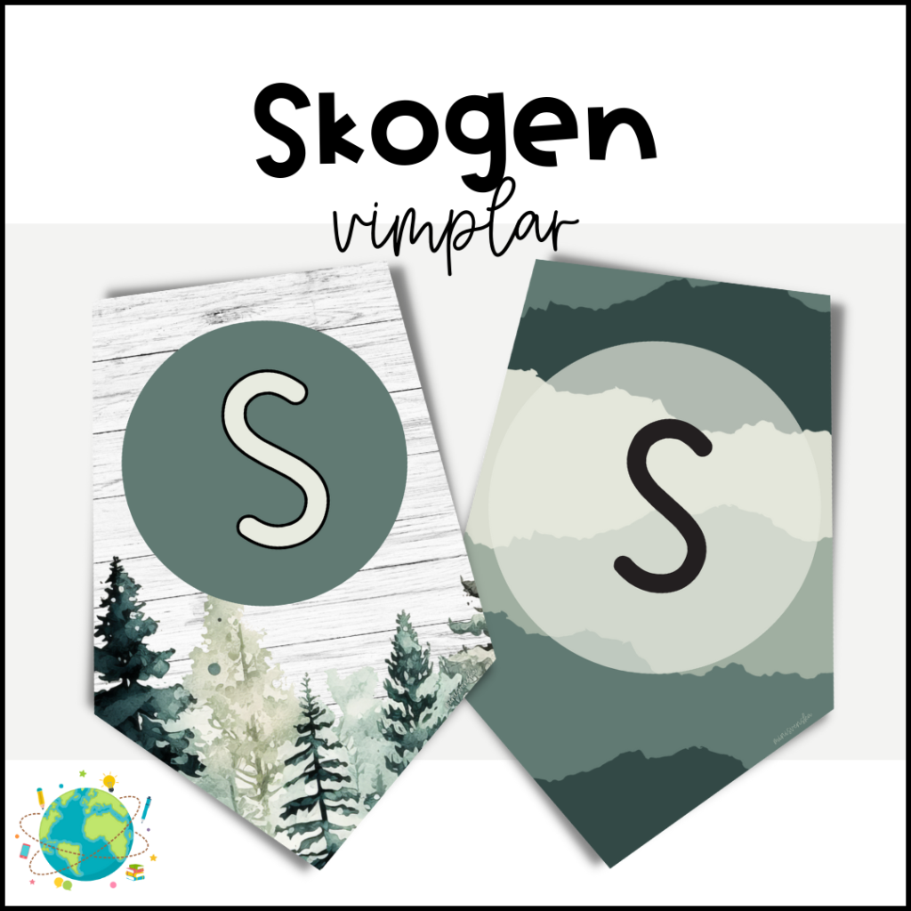 Skogen – Vimplar