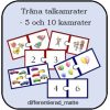 Träna talkamrater - 5 och 10 kamrater